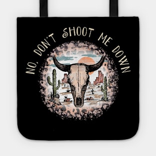 No, Don't Shoot Me Down Leopards Bull-Skull Graphic Deserts Tote