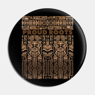 Proud roots Pin