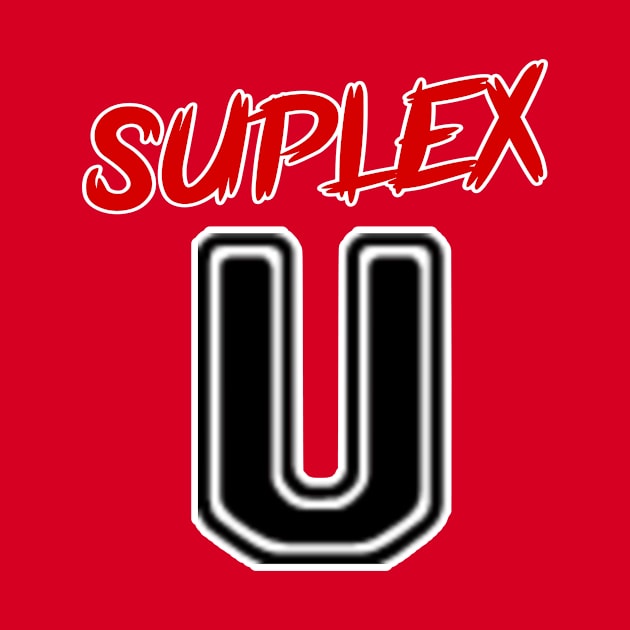 SUPLEX University by Tuna2105