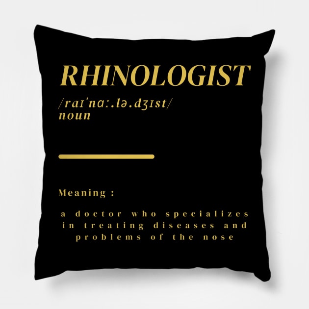 Word Rhinologist Pillow by Ralen11_