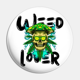 Weed Lover Pin