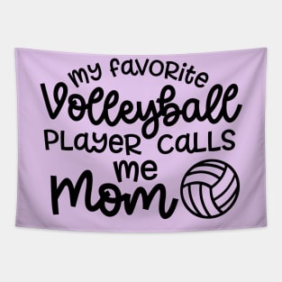 My Favorite Volleyball Player Calls Me Mom Cute Funny Tapestry