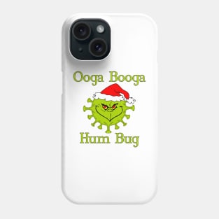 Ooga Booga Hum Bug Phone Case