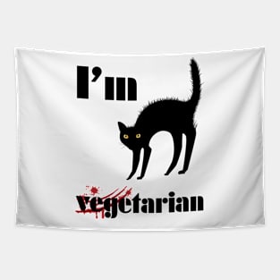 I'm VEGETARIAN Funny Cat Tee Tapestry