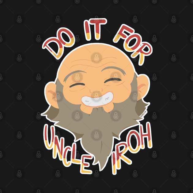 Do it for Uncle Iroh by IKM218
