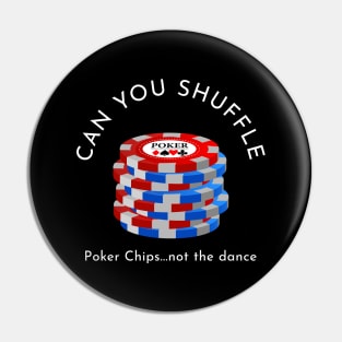 Poker Chips Shuffle Pin