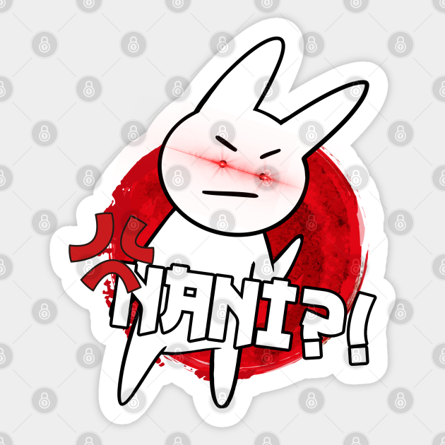 Nani What Funny Omae Wa Meme Japanese Anime Nani Nani Japanese Text Sticker Teepublic