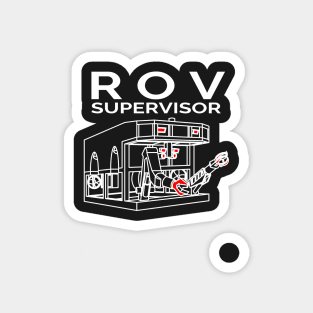 ROV Supervisor Magnet