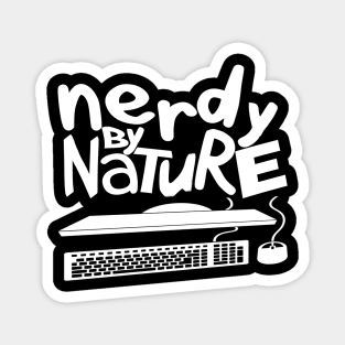 Nerdy by Nature Magnet