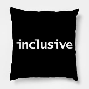 Inclusive Typography White Text Pillow