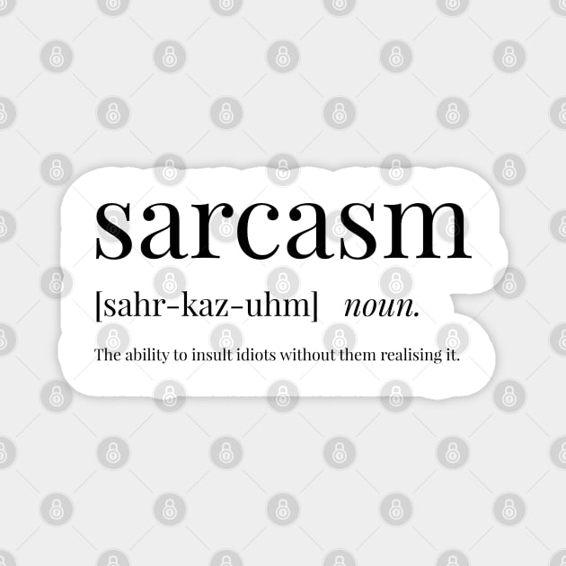 Sarcasm Definition Magnet by definingprints