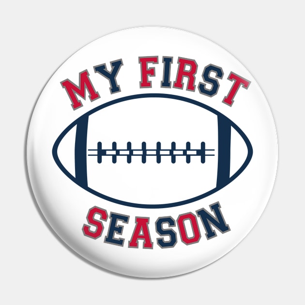 MY FIRST SEASON FOOTBALL TEE Pin by ART_BY_RYAN