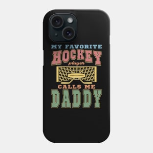 Favorite Hockey Player Daddy Vintage Funny Text Phone Case