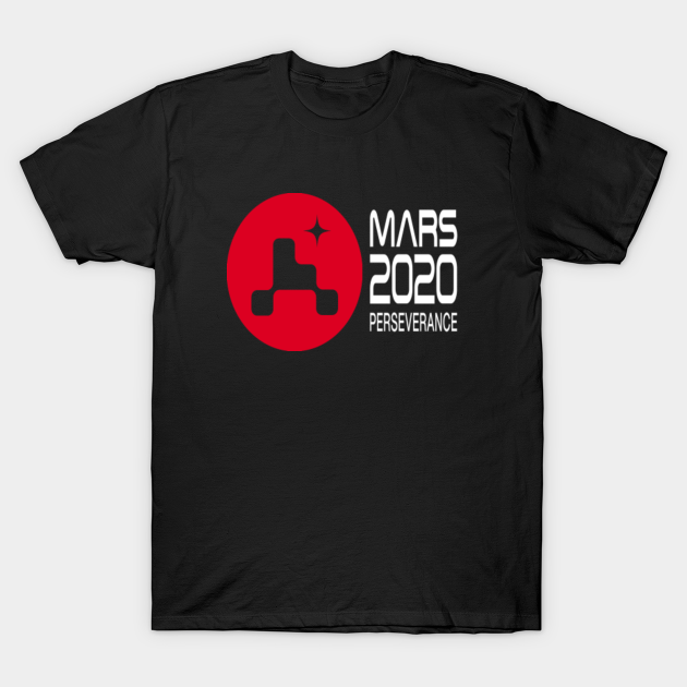 Discover mars perseverance - Mars Perseverance - T-Shirt