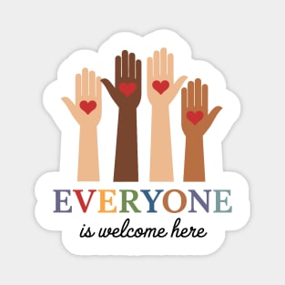 Everyone Is Welcome Here Idaho Teacher Magnet