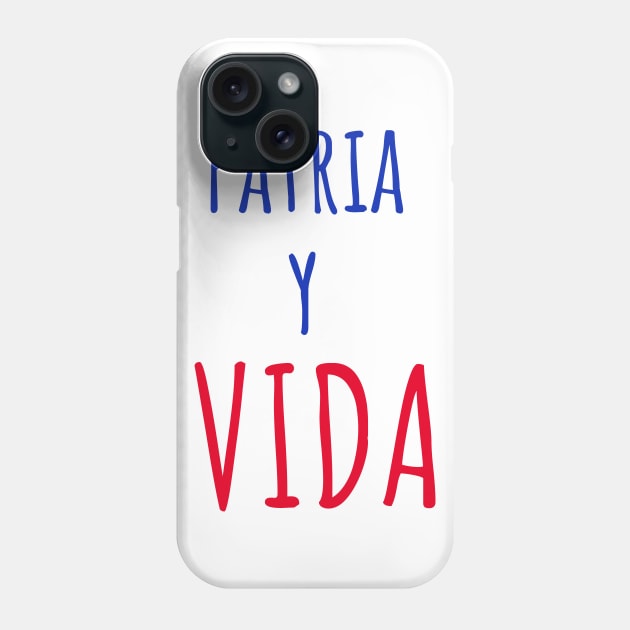 Patria Y Vida II Phone Case by JessyCuba