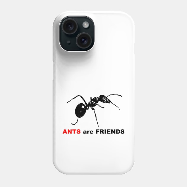 Ants are Friends Phone Case by R LANG GRAPHICS