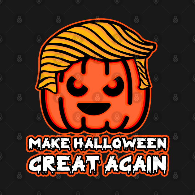 Trumpkin Make Halloween Great Again by RadStar