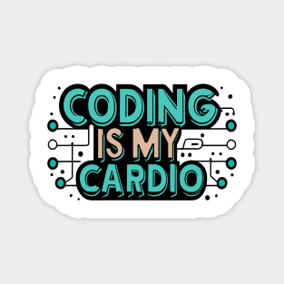 Coding Is My Cardio | Lustiger Programmierer Magnet