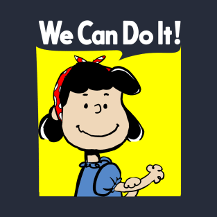 Lucy Can Do It! T-Shirt