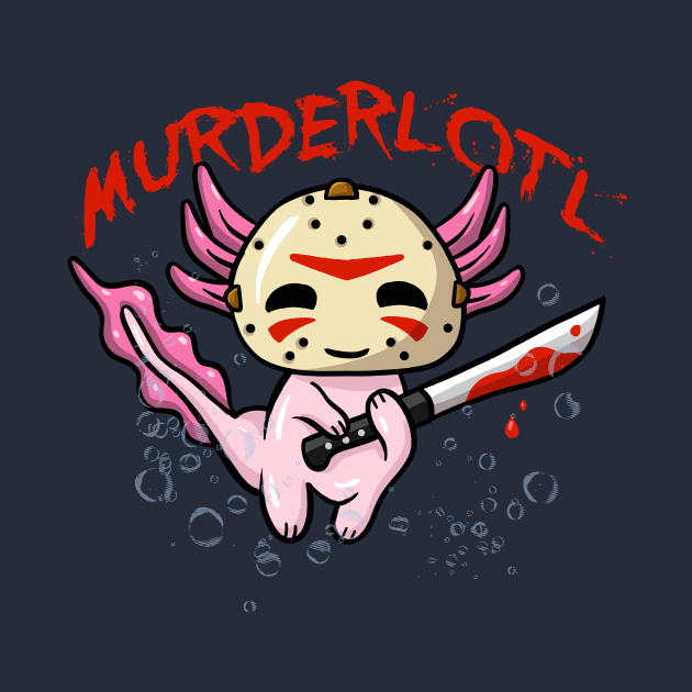 Murderlotl by ACraigL