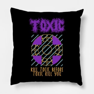 Toxic Pillow