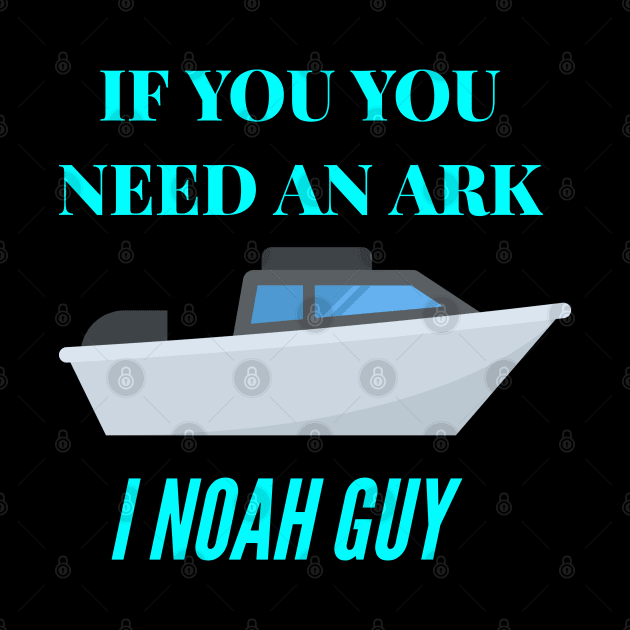 Funny Fishing Noah Ark Boat Christian Pun Joke by Normo Apparel