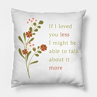 Jane Austen quote Pillow