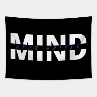 Motivational Quote -Mind over Matter Tapestry