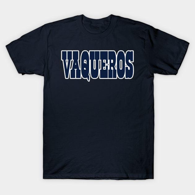 Discover Dallas LYFE en Espanol - Vaqueros! - Dallas Cowboys - T-Shirt