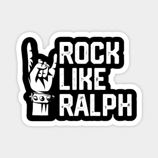 Rock Like Ralph Magnet