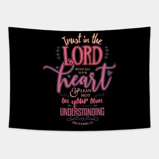 Trust in the Lord with all your Heart Bible Verse Christian Tapestry