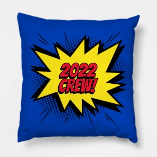 2022 crew comic kapow style artwork Pillow