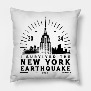 I Survived The New York Earthquake - April 5th, 2024 Pillow