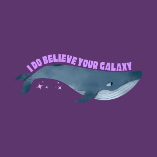 I do believe your galaxy - Magic Shop - BTS T-Shirt