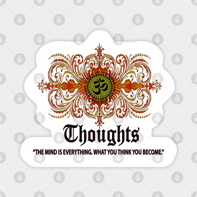 OM: Thoughts Magnet by swarna artz