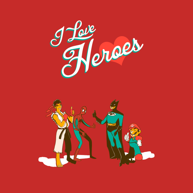 I <3 Heroes by DasGnomo