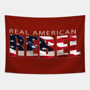 I'm a Real American REBEL with US Flag Tapestry