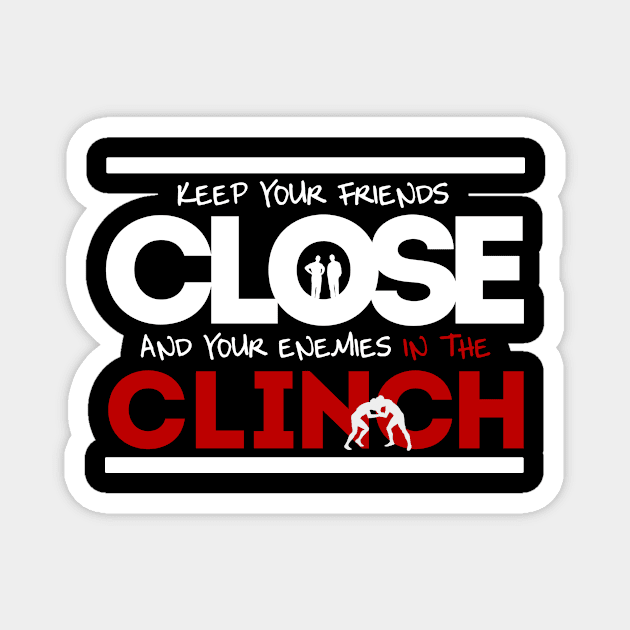 Keep Your Friends Close Magnet by Heel Shirts