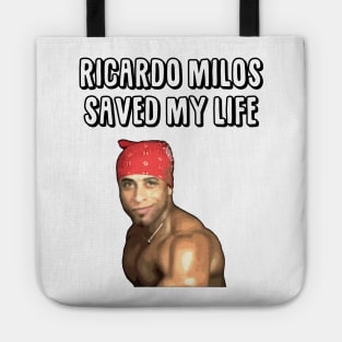 Ricardo Milos Saved My Life Tote