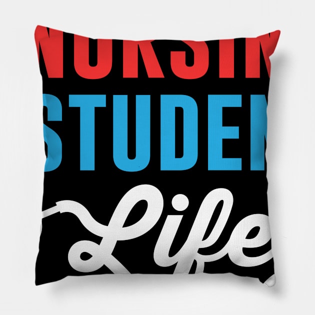 Nursing Student Life Medical School Gift Idea Pillow by JeZeDe