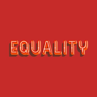 Equality Typo LGBTQ+ T-Shirt