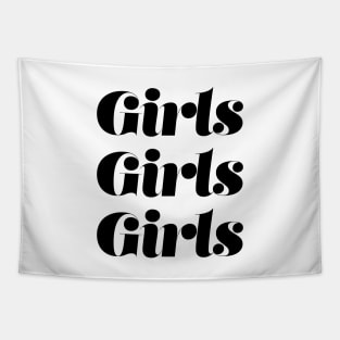 Girls Girls Girls Tapestry