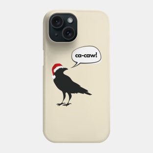 A Ca-Caw Christmas- a classic design with a holiday twist Phone Case