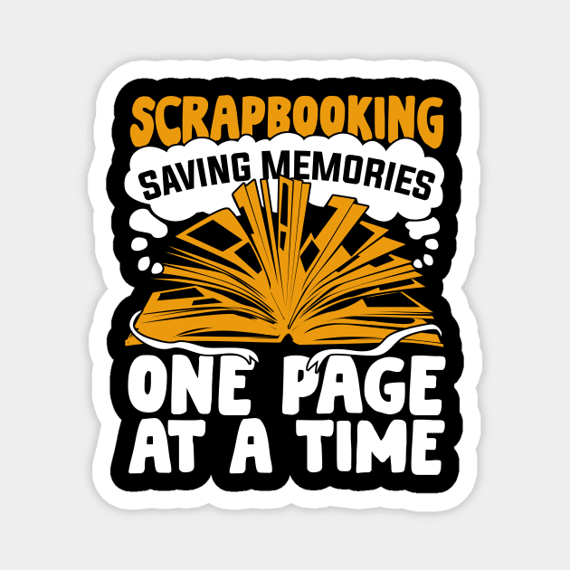 Scrapbooking Hobby Craft Room Scrapbooker Gift Magnet by Dolde08