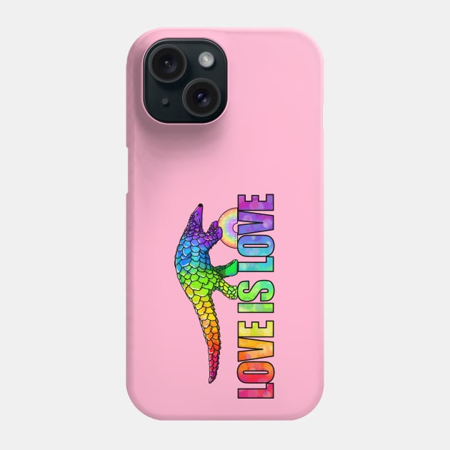 Love is love says the pangolin Phone Case by Art by Veya