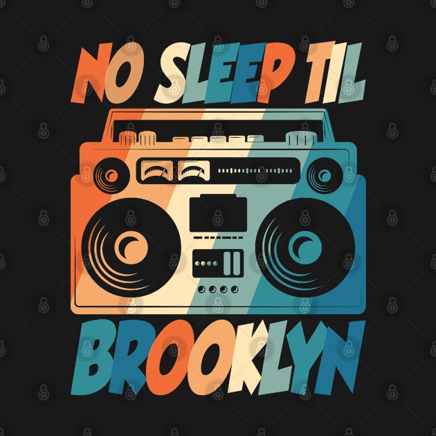 No Sleep Til Brooklyn by Seaside Designs