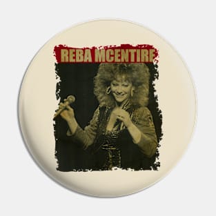 Reba Mcentire - NEW RETRO STYLE Pin