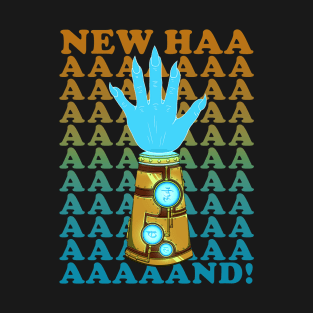 New Haaaaaaaaaaaaaand! T-Shirt