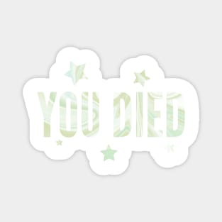 You died - Marble Magnet